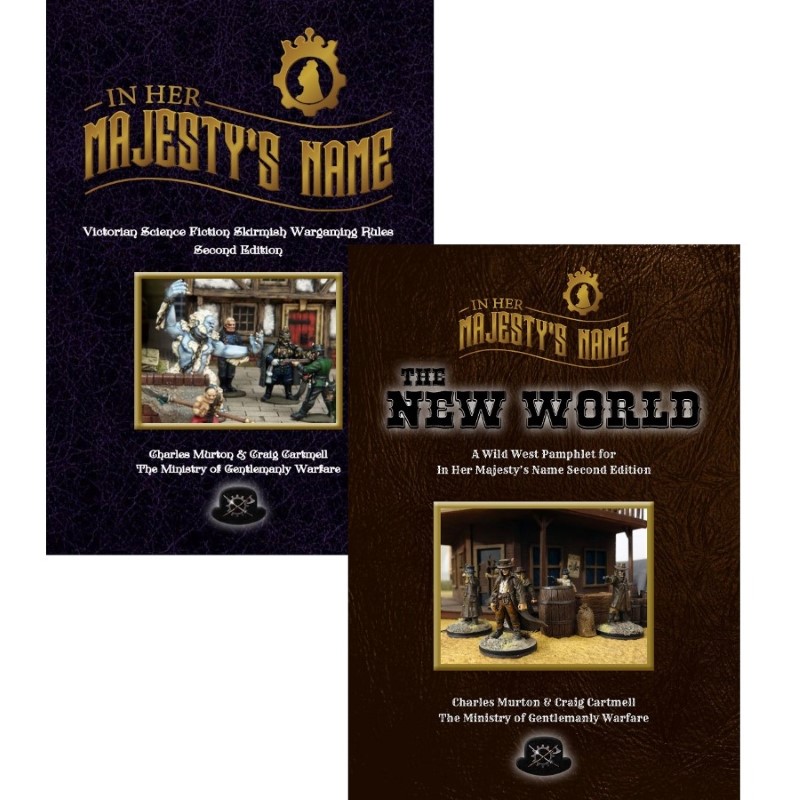 In Her Majesty's Name - Steampunk Skirmish Wargaming - E-book Edition Plus New World Supplement