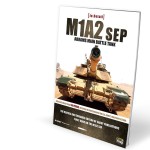 Mig Ammo Books: In Detail - M1A2 SEP Abrams Main Battle Tank