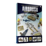 Mig Ammo Books - Modelling Guide - How to Paint with the Airbrush